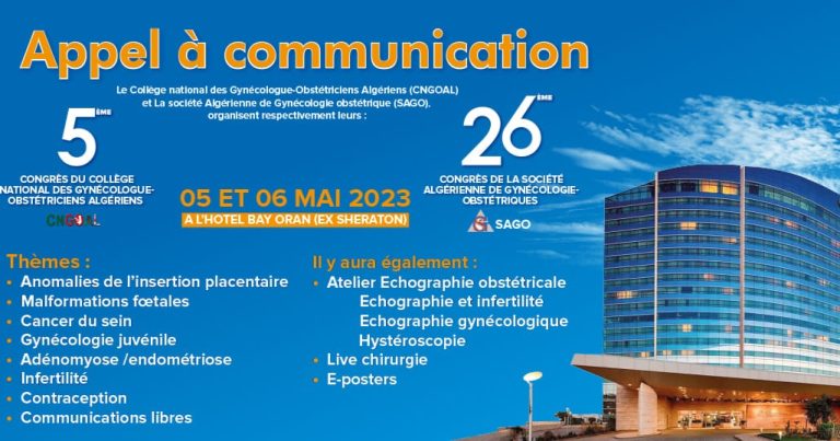 05e congrès du collège National des Gynécologue Obstétriciens et le 25éme de la Société Algérienne de Gynécologie Obstétrique