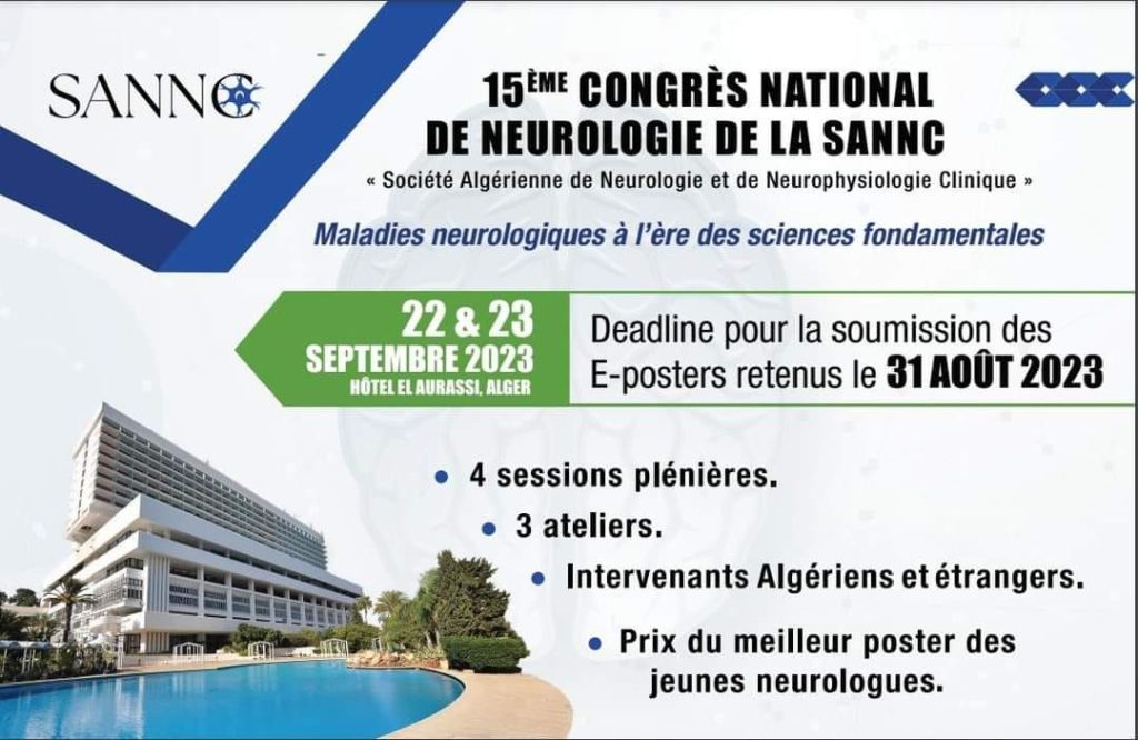 15ème congrès de la neurologie: « Les maladies neurologiques à l&rsquo;ère des sciences fondamentales » (SANNC)
